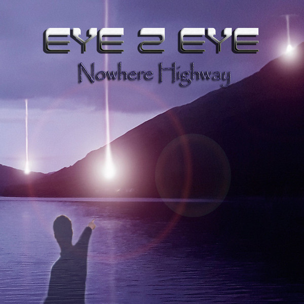 EYE 2 EYE - Nowhere highway